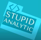 Stupid Analytic